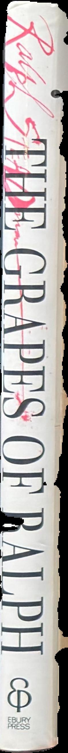 The grapes of Ralph : wine according to Ralph Steadman live spine