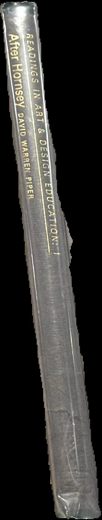 Readings in art and design education : 1, after Hornsey live spine