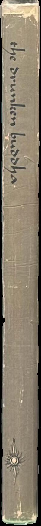 The drunken Buddha live spine