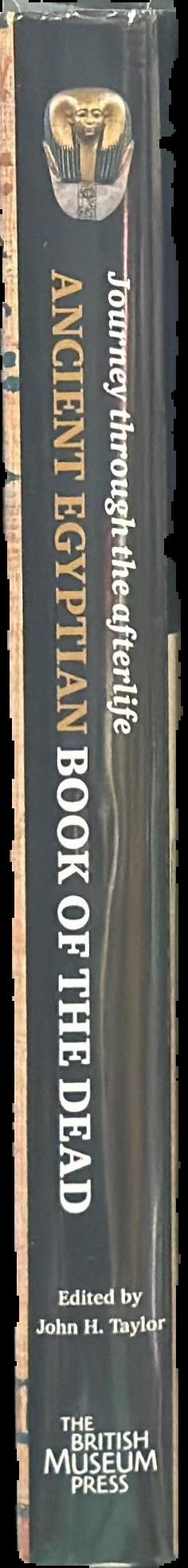 Ancient Egyptian book of the dead : journey through the afterlife live spine