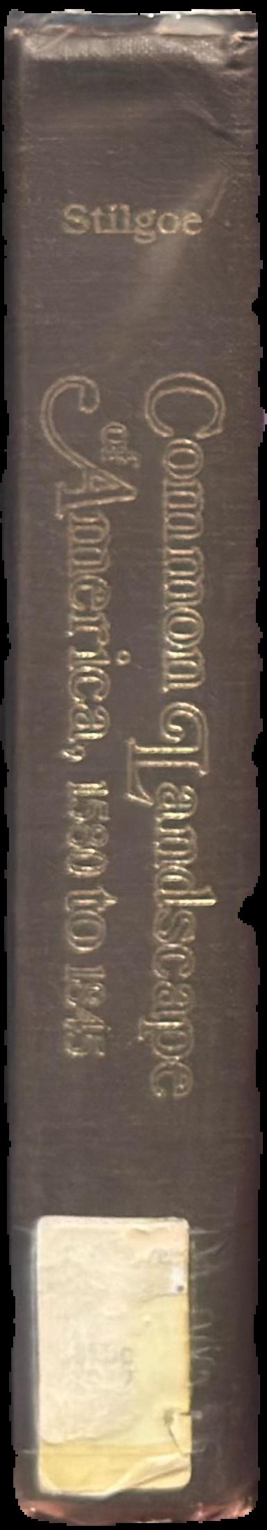 Common landscape of America, 1580-1845 live spine