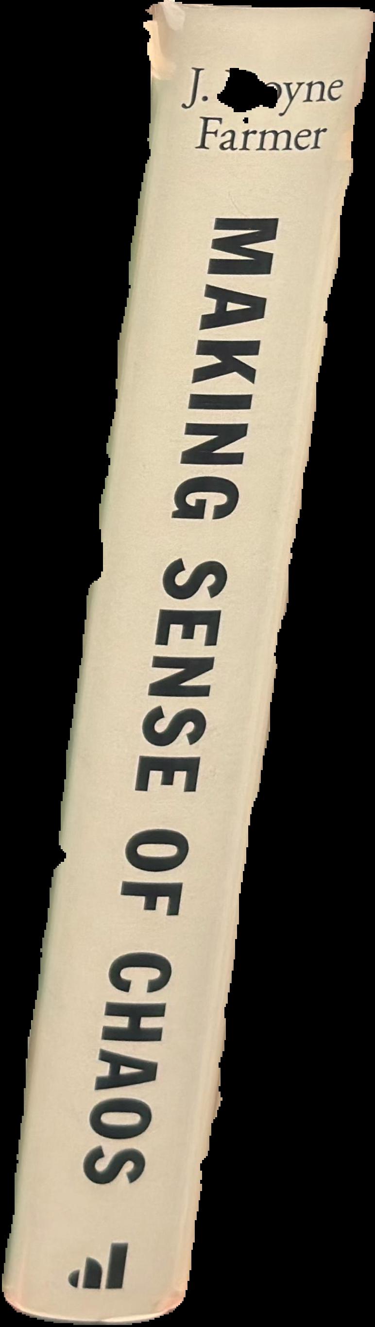 Making sense of chaos : a better economics for a better world live spine