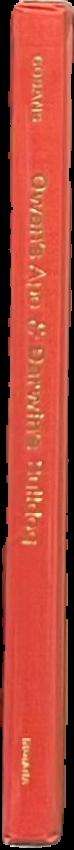 Owen's ape and Darwin's bulldog : beyond Darwinism and creationism live spine