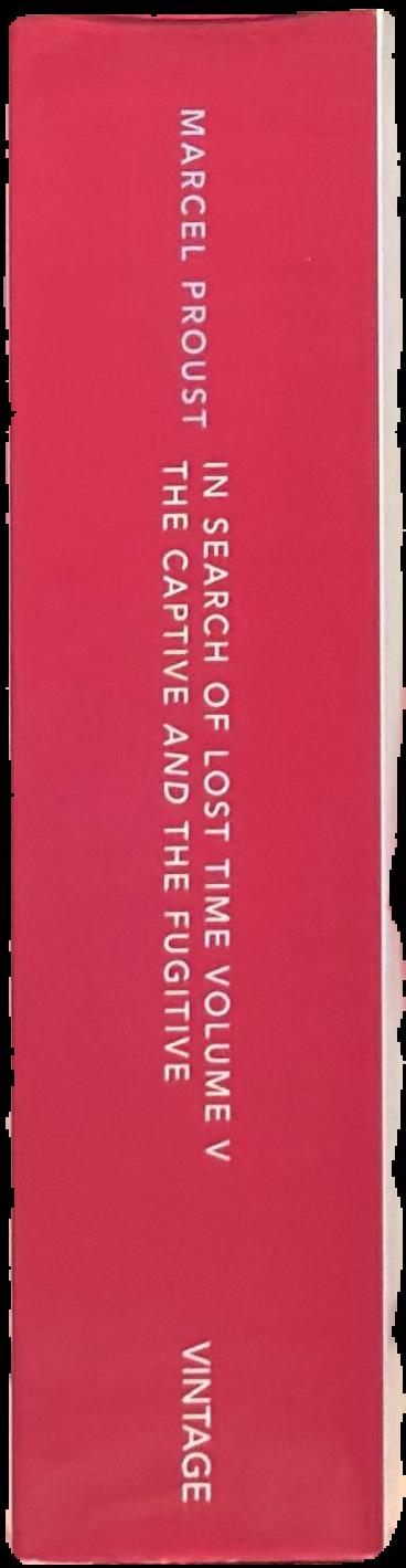 In search of lost time : V : The captive. The fugitive live spine