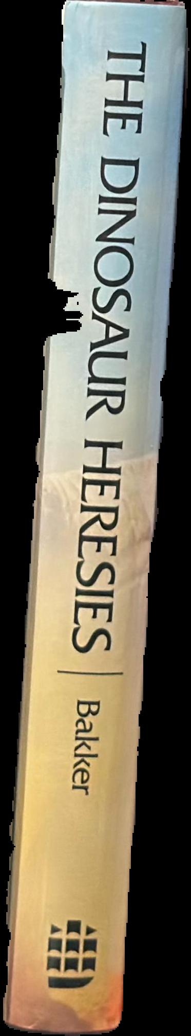 The dinosaur heresies : a revolutionary view of dinosaurs / Robert Bakker live spine