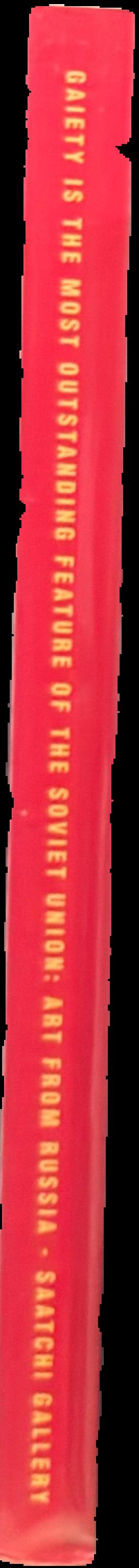Gaiety is the most outstanding feature of the Soviet Union : art from Russia live spine