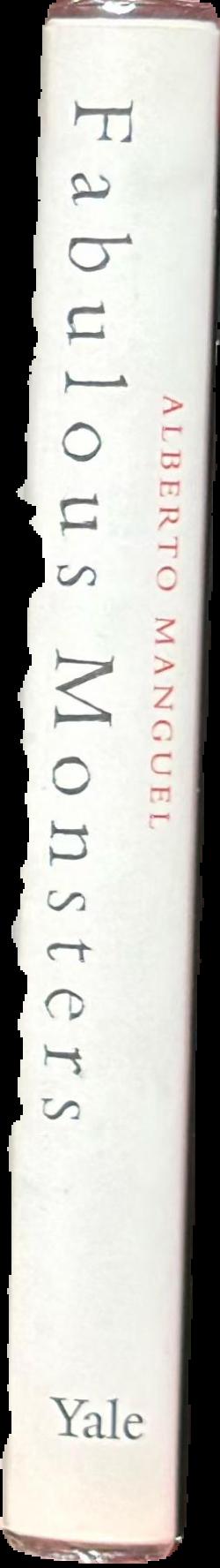 Fabulous monsters : Dracula, Alice, Superman, and other literary friends live spine
