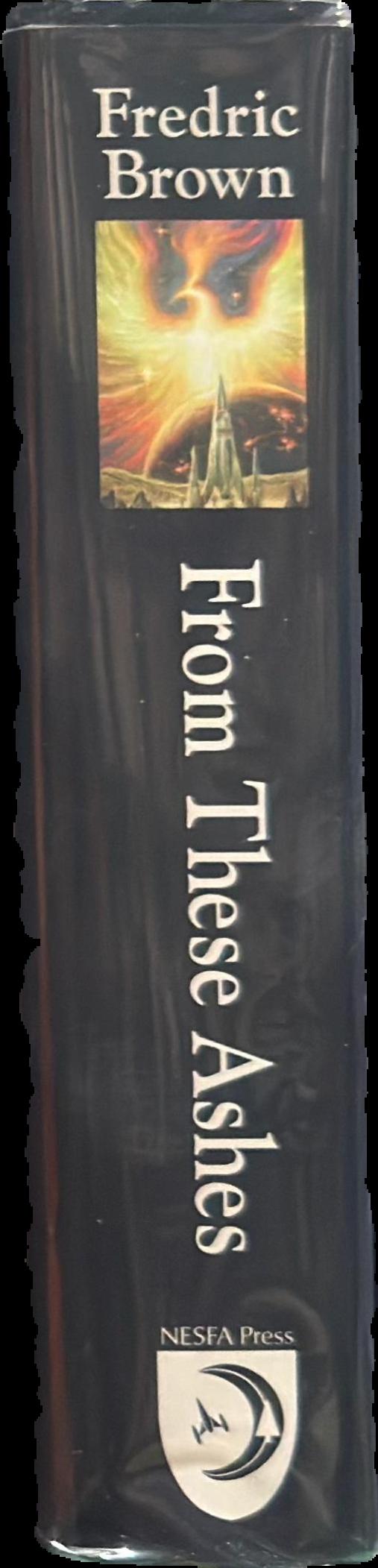 From these ashes : the complete short SF of Fredric Brown live spine