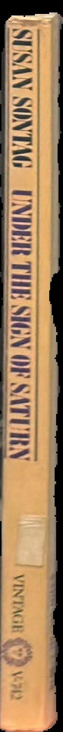 Under the sign of Saturn / Susan Sontag live spine