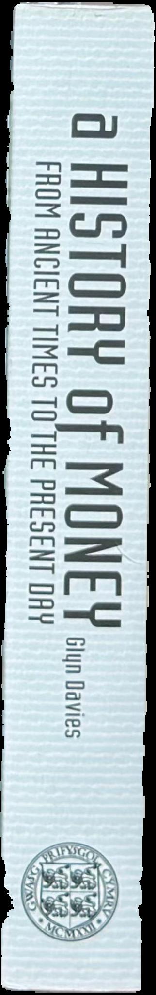 History of money : from ancient times to the present day live spine