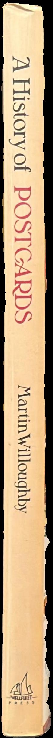A history of postcards : a pictorial record from the turn of the century to the present day live spine
