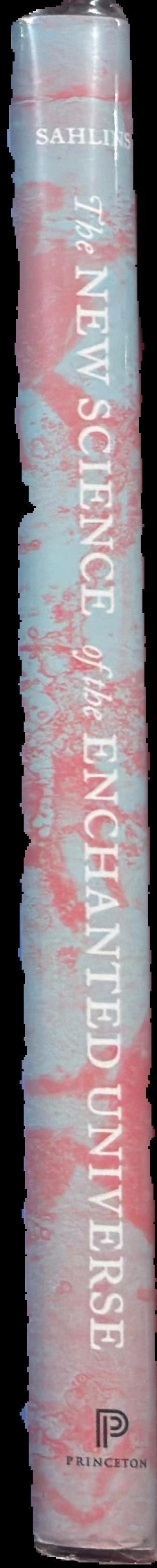 The new science of the enchanted universe : an anthropology of most of humanity live spine