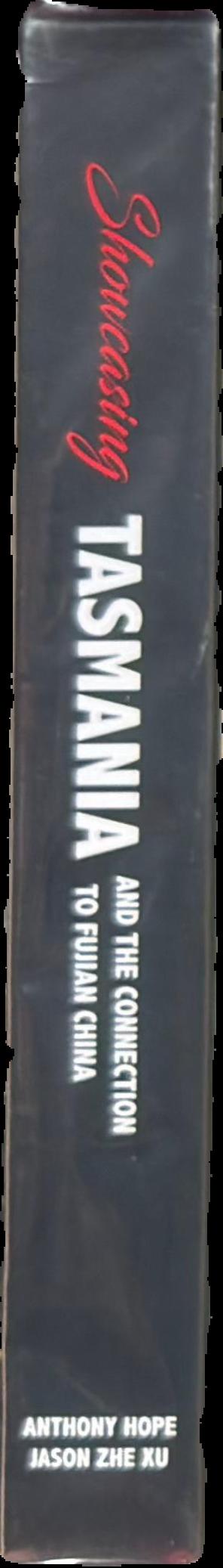 Showcasing Tasmania and the connection to Fujian China live spine