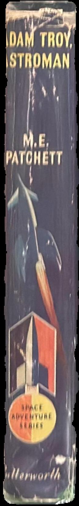 Adam Troy, Astroman live spine