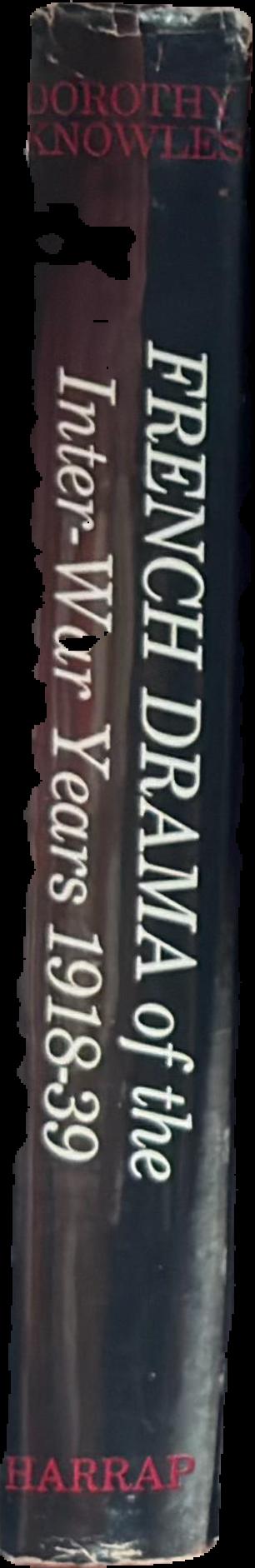 French drama of the inter-war years 1918-39 live spine