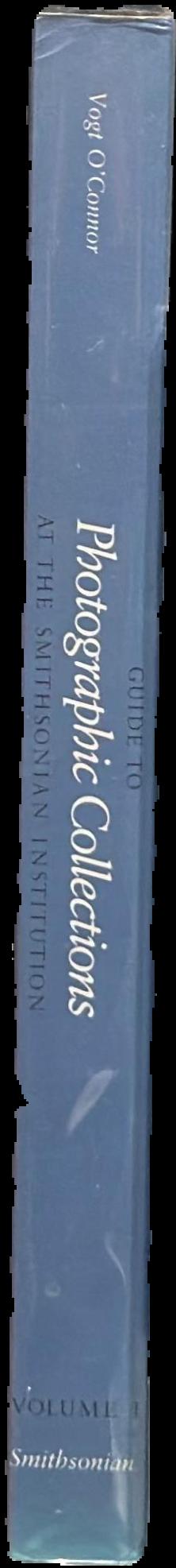 Guide to photographic collections at the Smithsonian Institution, volume I live spine