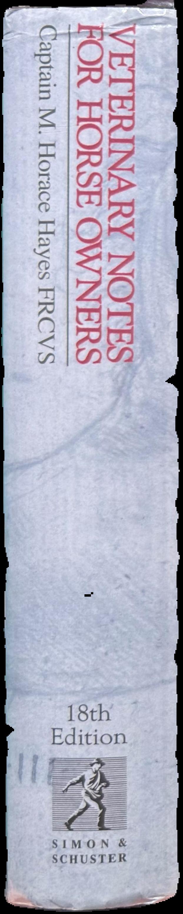 Veterinary notes for horse owners / M. Horace Hayes live spine