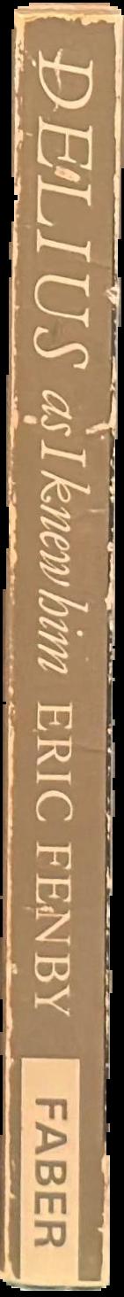 Delius as I knew him live spine