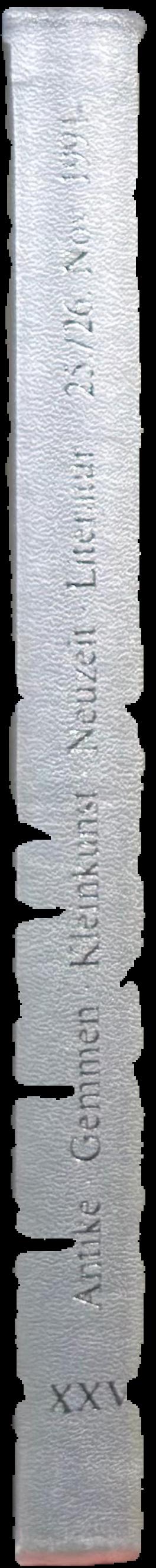 Antike munzen : Griechen, Romer, Byzantinische munzen und bleisiegel, Renaissance medallen, Geschnittene steine und schmuck der antike, antike bronzen - figuren und objekte, gold- und silbermunzen 14-20 Jh, numismatische literatur, antike bis neuzeit : au live spine