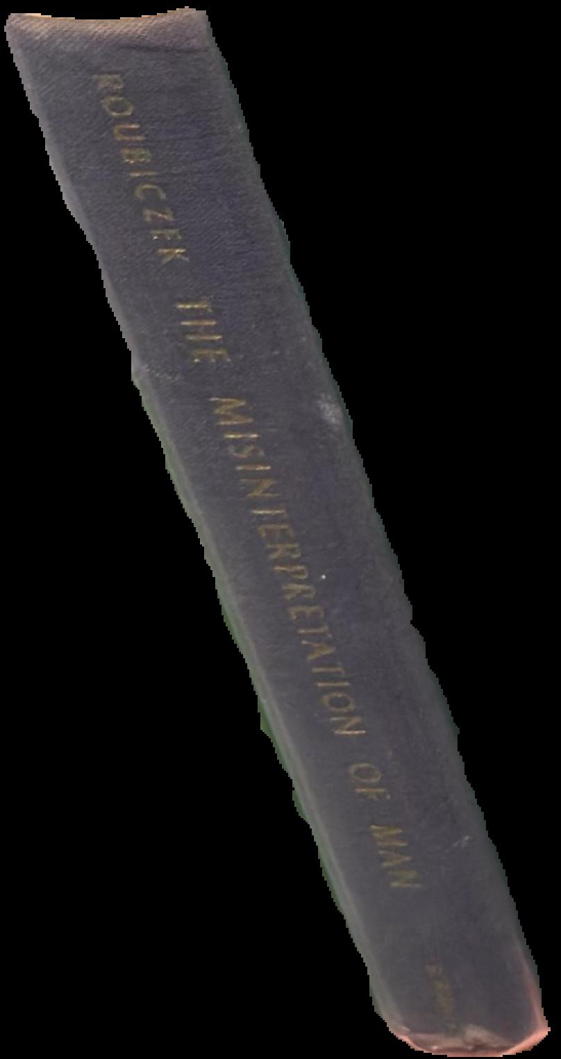 The misinterpretation of man : studies in European thought of the nineteenth century live spine