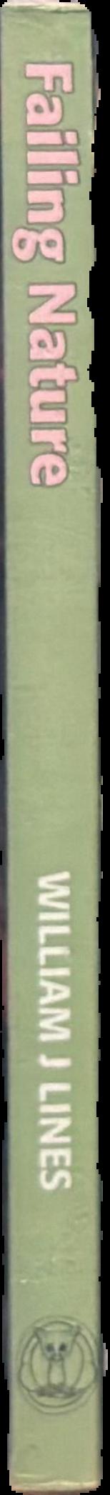 Failing nature : the rise and fall of the Wilderness Society live spine