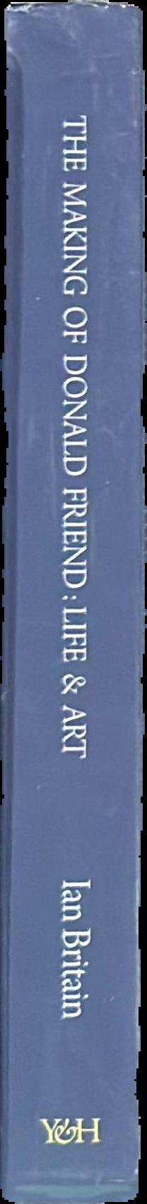 The making of Donald Friend : life & art live spine