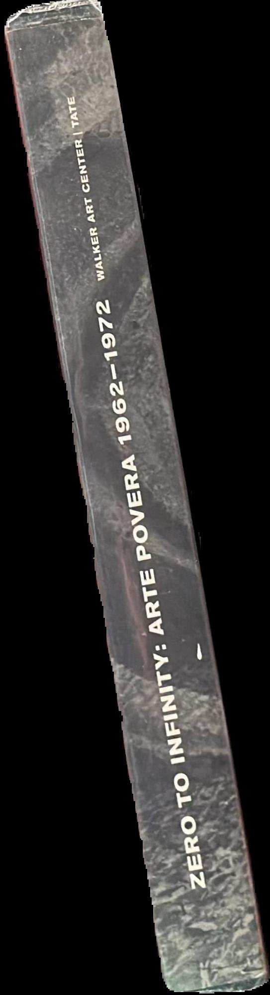 Zero to infinity : arte povera 1962-1972 live spine