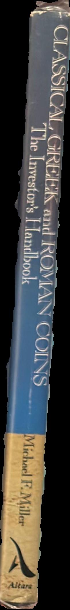 Classical Greek and Roman coins : the investor's handbook live spine