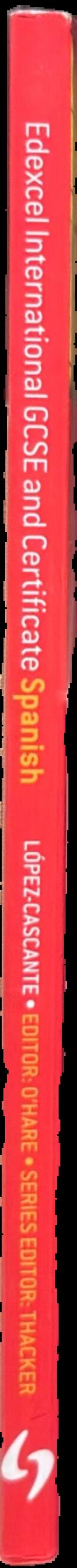 Edexcel international GCSE Spanish : Edexcel certificate in Spanish live spine