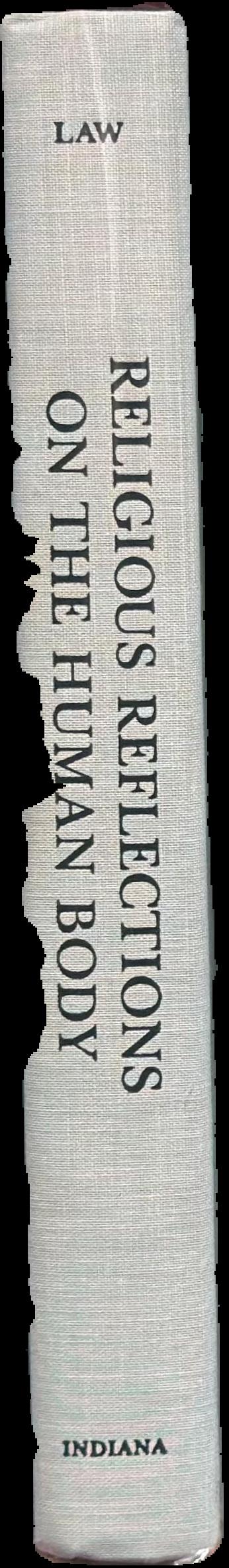 Religious reflections on the human body live spine