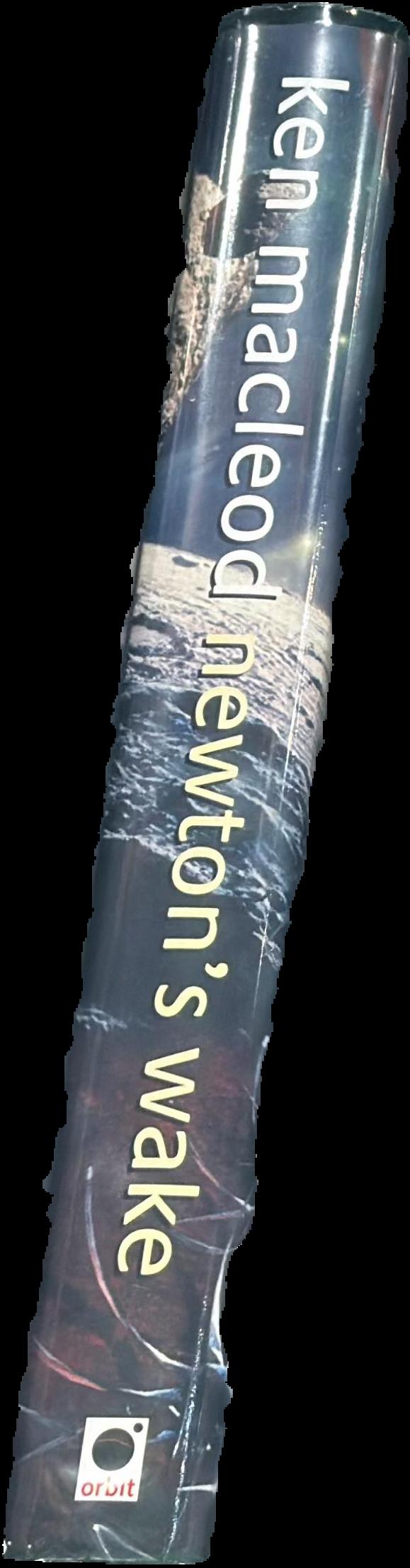 Newton's wake : a space opera / Ken MacLeod live spine