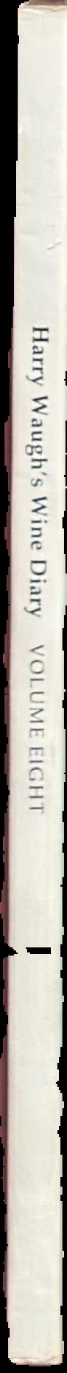 Harry Waugh's wine diary : volume eight, 1976-1978 live spine