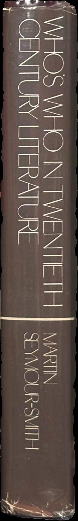 Who's who in twentieth century literature live spine