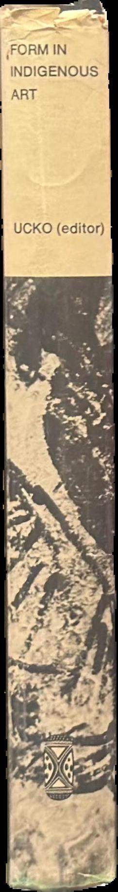 Form in Indigenous art : schematisation in the art of Aboriginal Australia and prehistoric Europe live spine