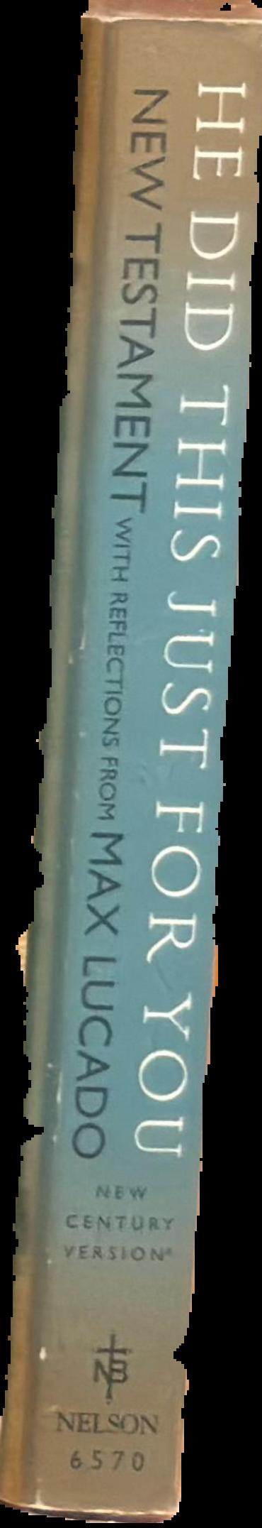 He did this for you : New Testament live spine