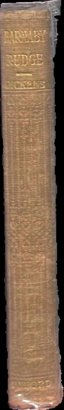 Barnaby Rudge : a tale of the riots of 'Eighty / by Charles Dickens; with seventy-six illustrations by Cattermole and 'Phiz' live spine