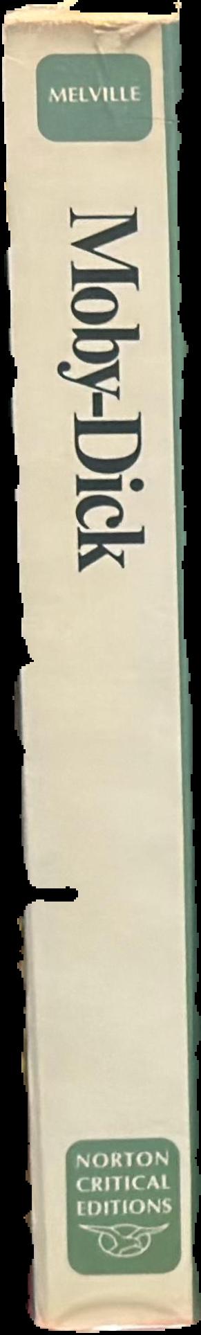 Moby-Dick : an authoritative text, reviews and letters by Melville, analogues and sources, criticism live spine