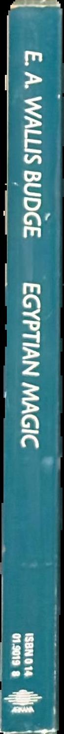 Egyptian magic / E.A. Wallis Budge live spine