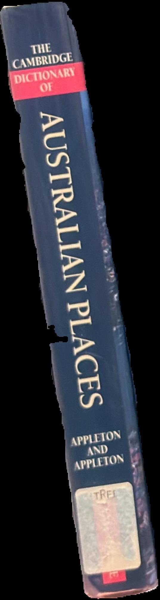 The Cambridge dictionary of Australian places live spine