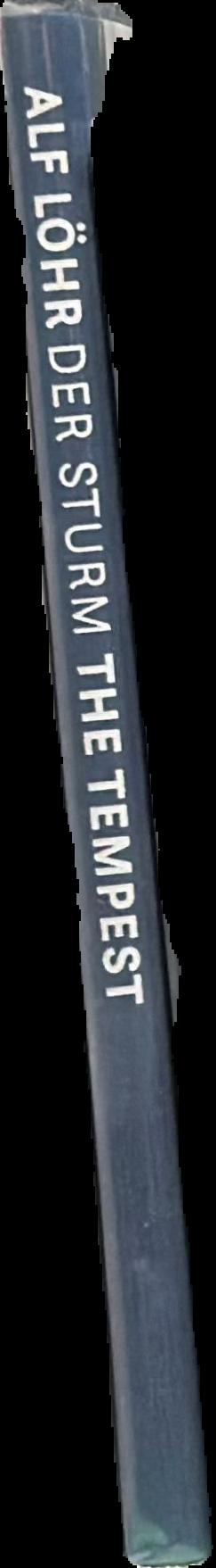 Alf Löhr : der sturm = the tempest live spine