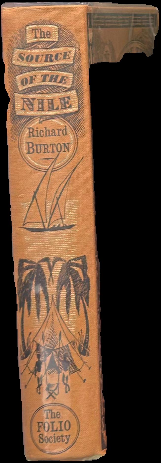 The source of the Nile : the lake regions of central Africa : a picture of exploration / by Richard F. Burton ; introduced by Ian Curteis live spine