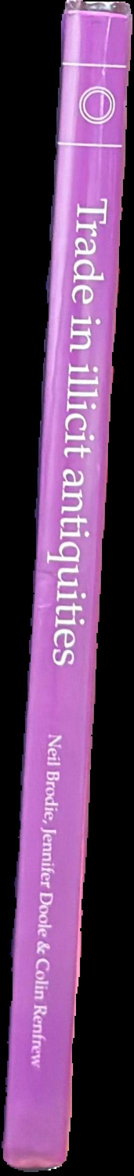 Trade in illicit antiquities: the destruction of the world's archaeological heritage live spine