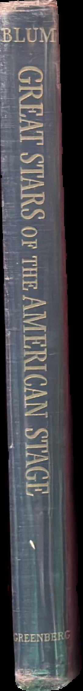 Great stars of the American stage : a pictorial record live spine