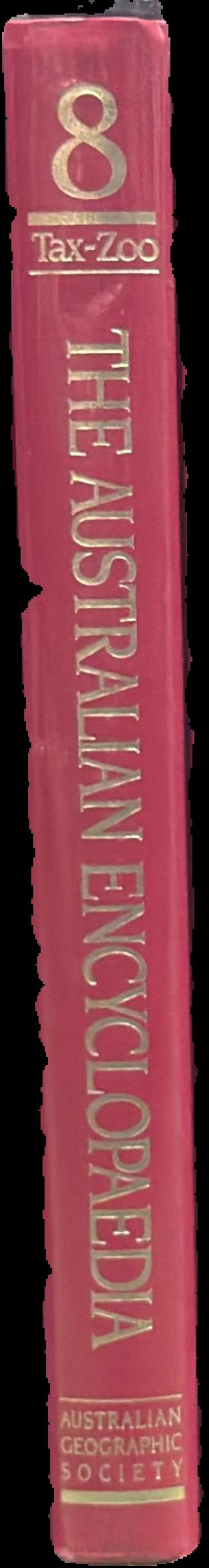 The Australian encyclopaedia : volume eight : Tax-Zoo live spine