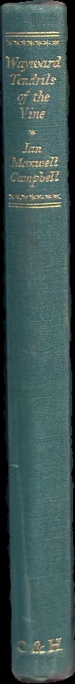 Wayward tendrils of the vine live spine