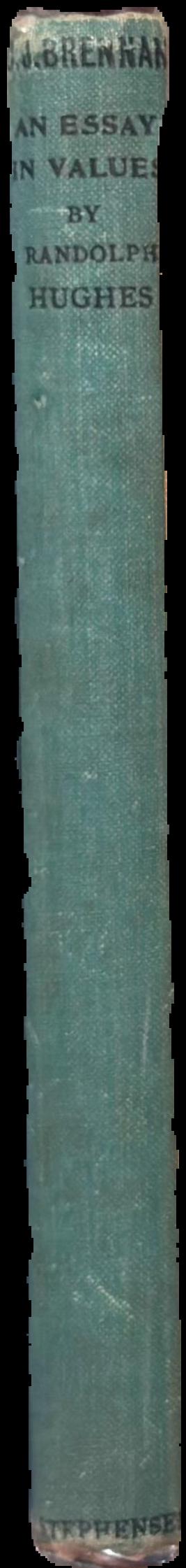 C. J. Brennan : an essay in values live spine