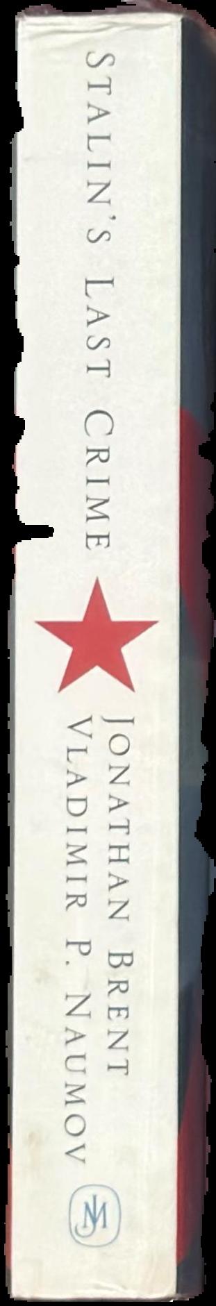 Stalin's last crime : the doctor's plot live spine