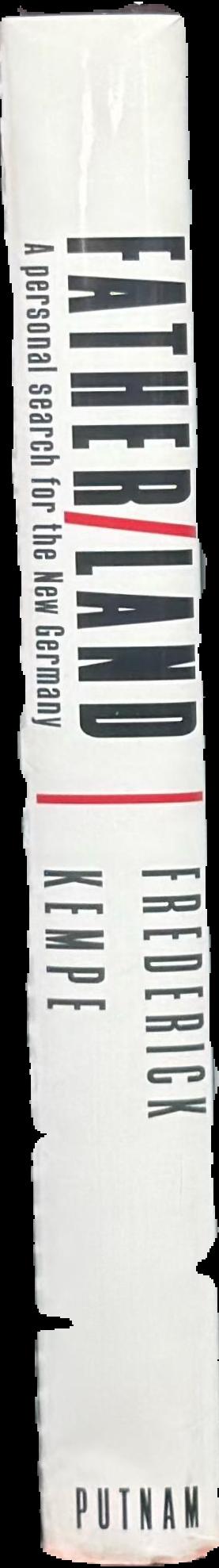 Father/land : a personal search for the new Germany live spine