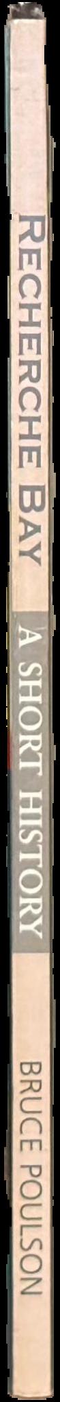 Recherche Bay : a short history live spine