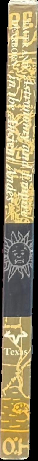 Astronomy and empire in the ancient Andes : the cultural origins of Inca sky watching live spine